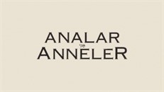 Analar ve Anneler 2.Bölüm izle