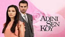 Adını Sen Koy 9.Bölüm izle