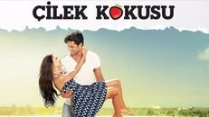 Çilek Kokusu 11.Bölüm izle