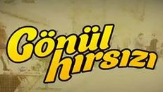 Gönül Hırsızı 4.Bölüm izle