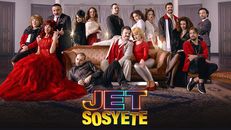Jet Sosyete 1.Sezon 13.Bölüm izle