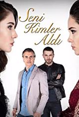 Seni Kimler Aldı son bölüm izle