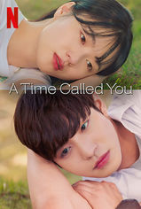 A Time Called You son bölüm izle
