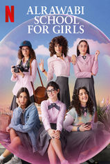 AlRawabi School for Girls son bölüm ve eski bölümleri buradan izleyebilirsin!