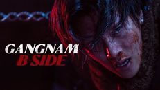 Gangnam B-Side 1.Sezon 8.Bölüm izle