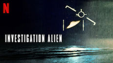 Investigation Alien 1.Sezon 6.Bölüm izle