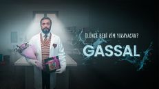 Gassal 1.Sezon 7.Bölüm izle