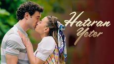 Hatıran Yeter 1.Sezon 4.Bölüm izle