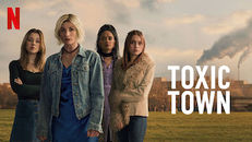 Toxic Town 1.Sezon 1.Bölüm izle