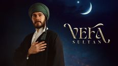 Vefa Sultan 2.Sezon 5.Bölüm izle