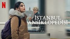 İstanbul Ansiklopedisi 1.Sezon 1.Bölüm izle