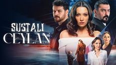 Sustalı Ceylan 1.Bölüm izle
