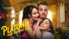 Platonik: Mavi Dolunay Otel 1.Sezon 7.Bölüm izle