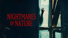 Nightmares of Nature 1.Sezon 3.Bölüm izle
