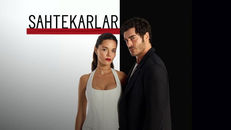 Sahtekarlar 15.Bölüm izle