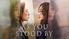 As You Stood By 1.Sezon 6.Bölüm izle