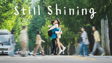 Still Shining 1.Sezon 10.Bölüm izle