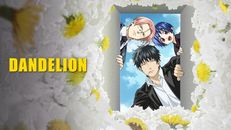Dandelion 1.Sezon 6.Bölüm izle