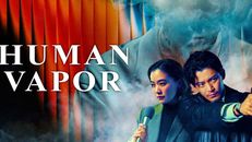 Human Vapor 1.Sezon 1.Bölüm izle