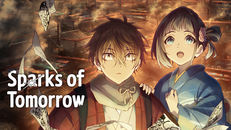 Sparks of Tomorrow 1.Sezon 2.Bölüm izle