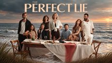 The Perfect Lie 1.Sezon 4.Bölüm izle