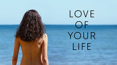 Love Of Your Life izle